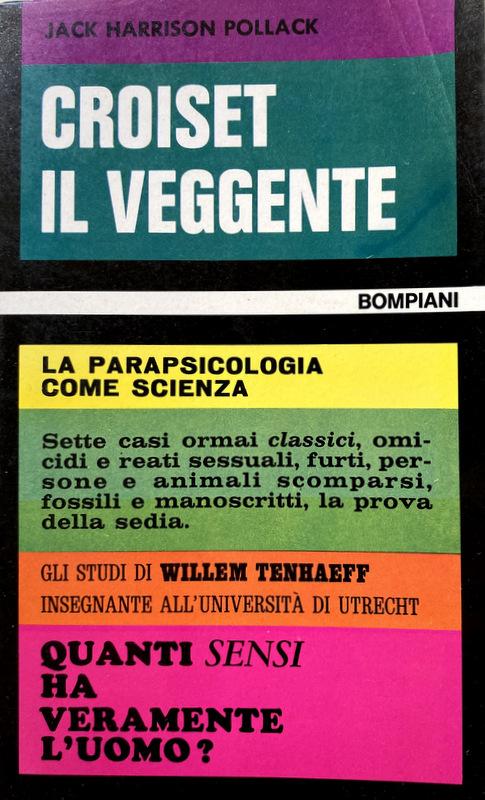 Abebooks CROISET IL VEGGENTE. LA PARAPSICOLOGIA COME SCIENZA
