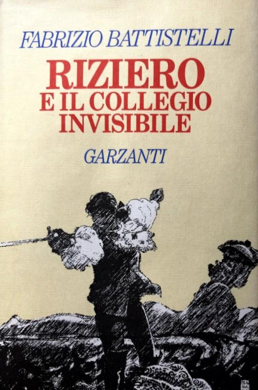 Abebooks RIZIERO E IL COLLEGIO INVISIBILE