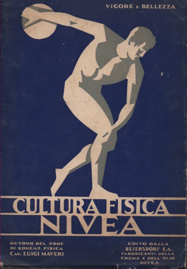 Abebooks Vigore e bellezza. Cultura fisica Nivea. Metodo del prof. di educazione fisica Cav. Luigi Maveri. Edito dalla Beiersdorf s.a. fabbricante della crema e dell'olio Nivea Spedizione gratuita