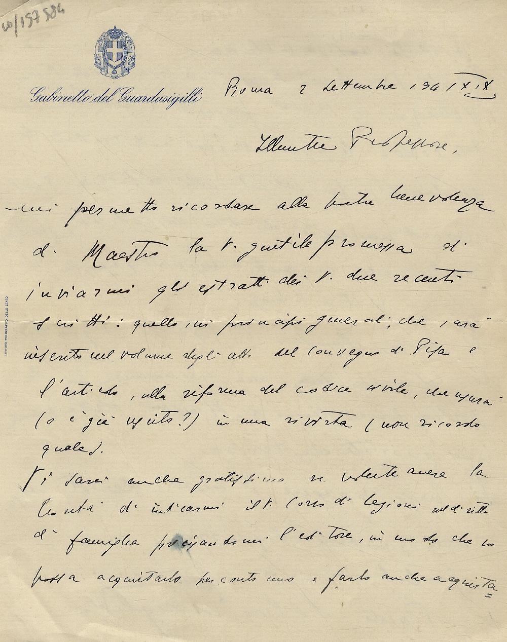 Abebooks Lettera manoscritta autografa firmata stesa su due facciate di un foglio intestato "Gabinetto del Guardasigilli" destinatario non individuato datata: "Roma 2 settembre 1941 - XIX": "Illustre Professore mi permetto ricor Novità